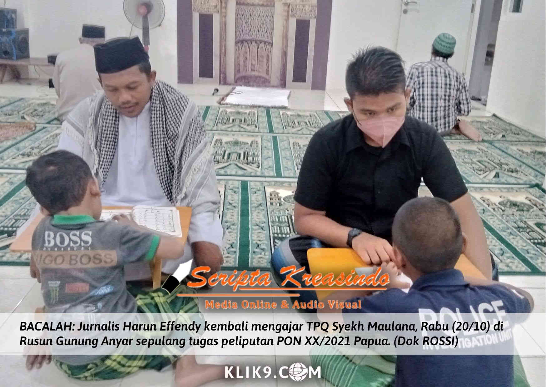 Pulang dari PON XX/2021 Papua, Jurnalis Harun Kembali Mengajar di TPQ Syekh Maulana