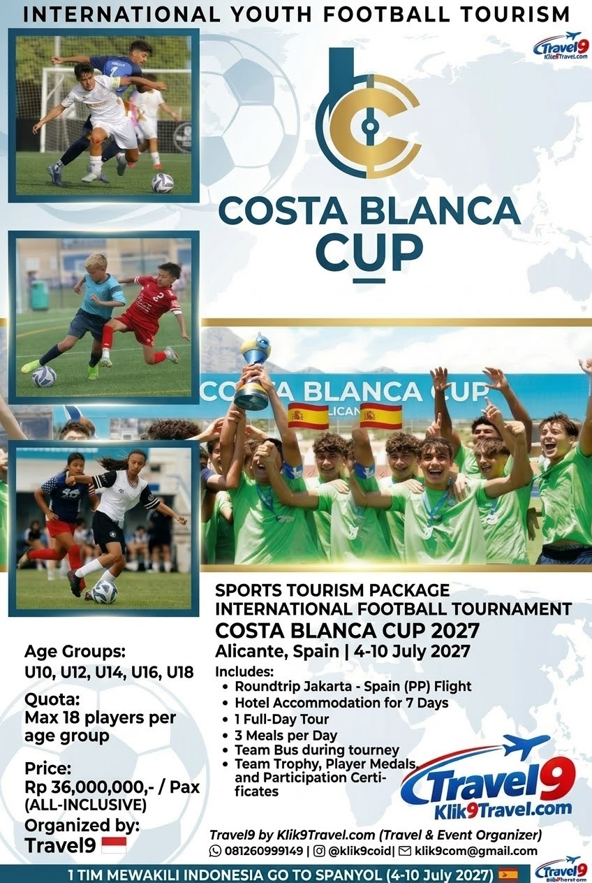 Paket Sport Tourism Costa Blanca Cup 2027 di Spanyol Rp36 Juta
